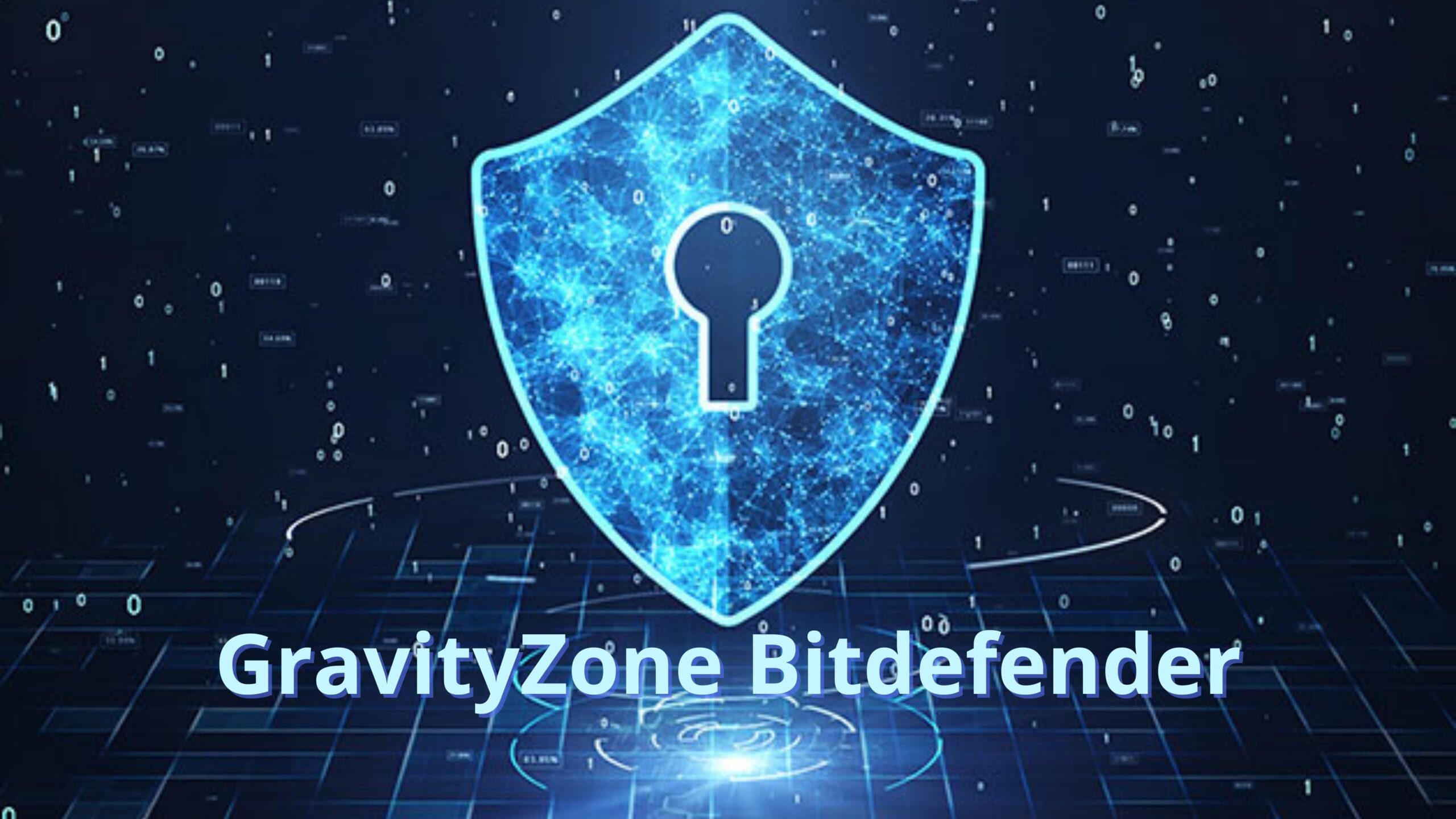 GravityZone-Bitdefender-giai-phap-bao-mat-du-lieu