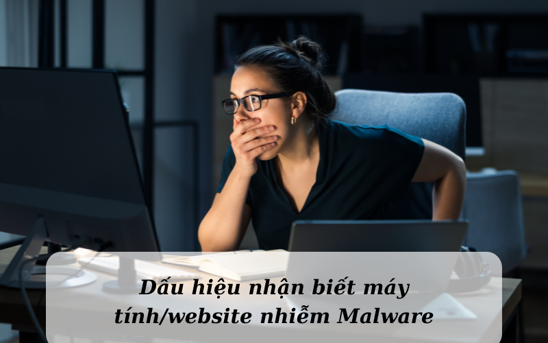 dau-hieu-nhan-biet-may-tinh-website-nhiem-malware